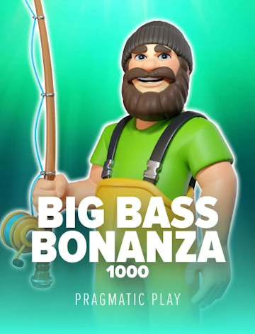 Big Bass Bonanza 1000 — Pragmatic Play